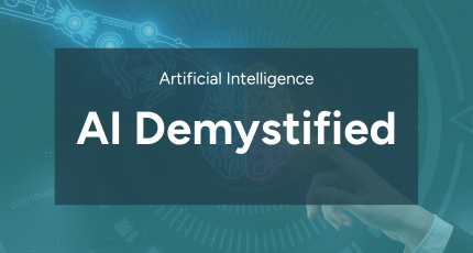 Artificial Intelligence: AI Demystified